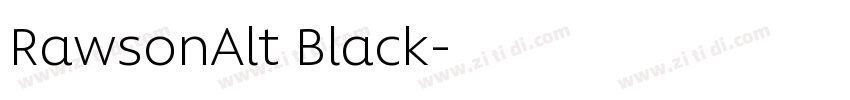 RawsonAlt Black字体转换 RawsonAlt Black字体转换